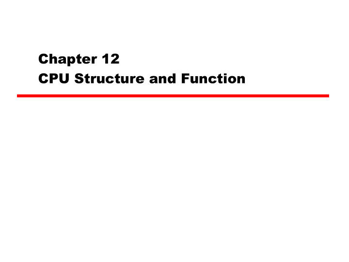 chapter 12 cpu structure and function contents processor
