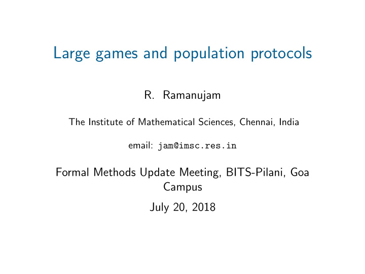 large games and population protocols