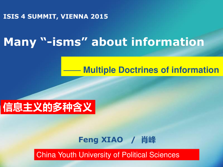 many isms about information
