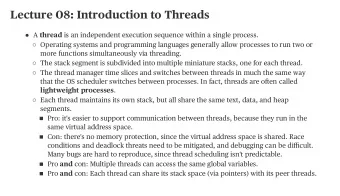 Lecture 08: Introduction to Threads   A thread is an independent execution sequence within a