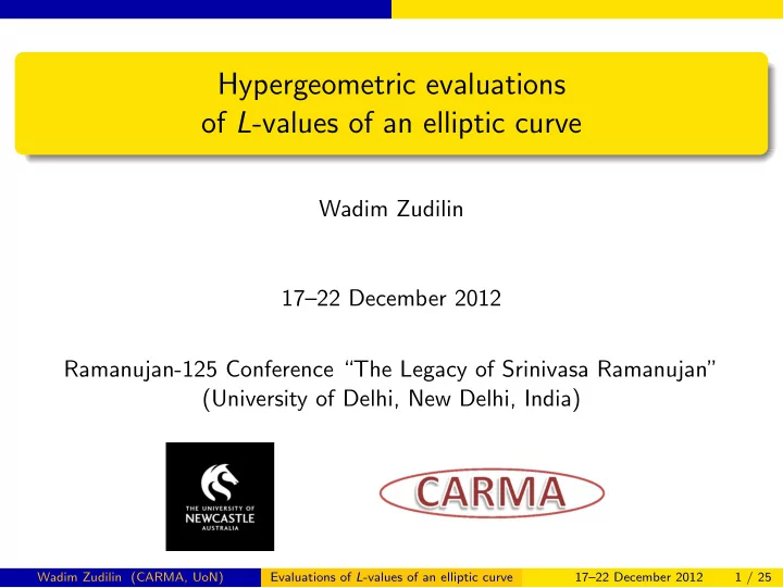 hypergeometric evaluations of l values of an elliptic