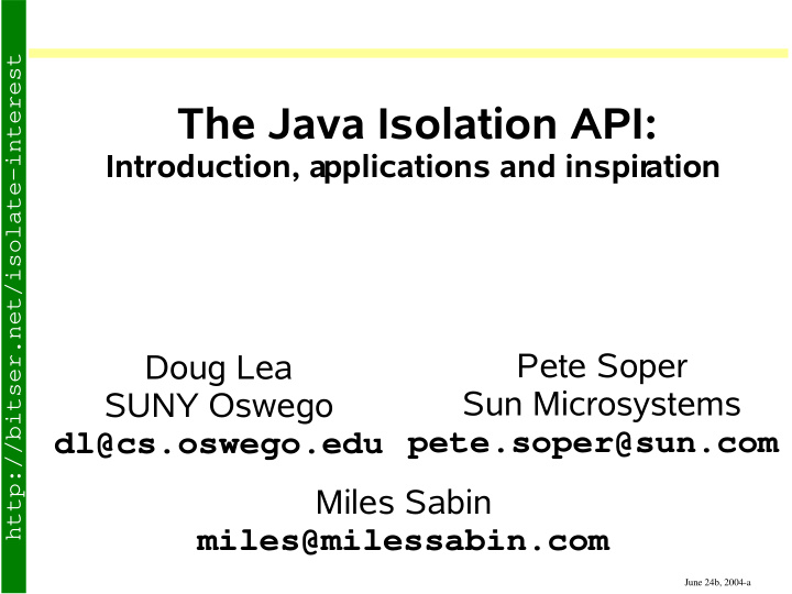 the java isolation api