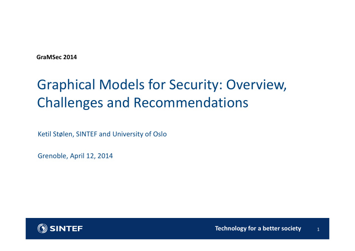 graphical models for security overview challenges and