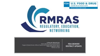 FDA DENVER  District Director, Denver District Office  Program Division Director, Office of Human