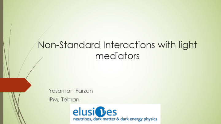 non standard interactions with light mediators