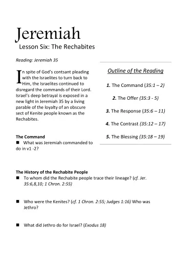 I  Outline of the Reading  n spite of Gods contsant pleading  with the Israelites to turn back