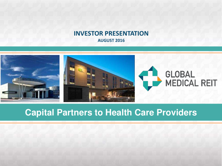 capital partners to health care providers
