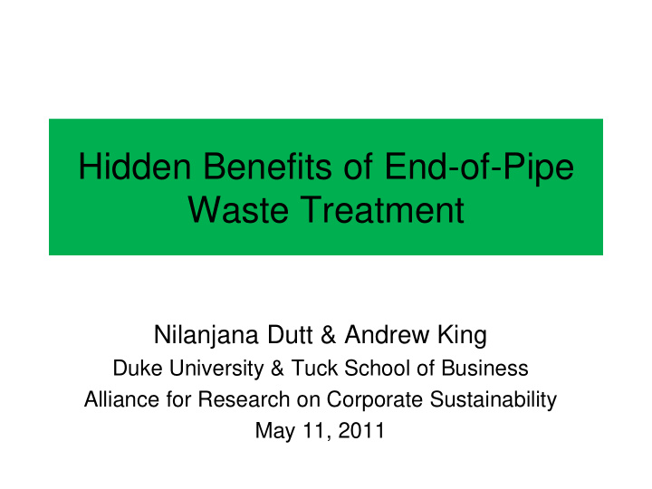 hidden benefits of end of pipe waste treatment