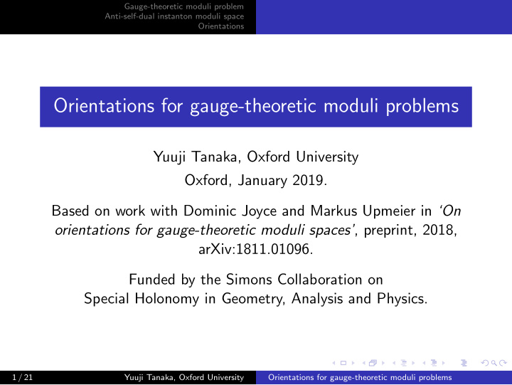 orientations for gauge theoretic moduli problems