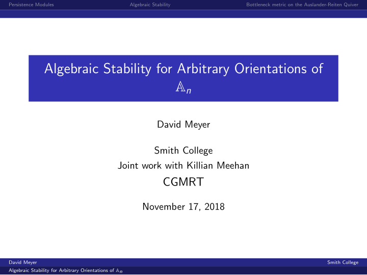 algebraic stability for arbitrary orientations of