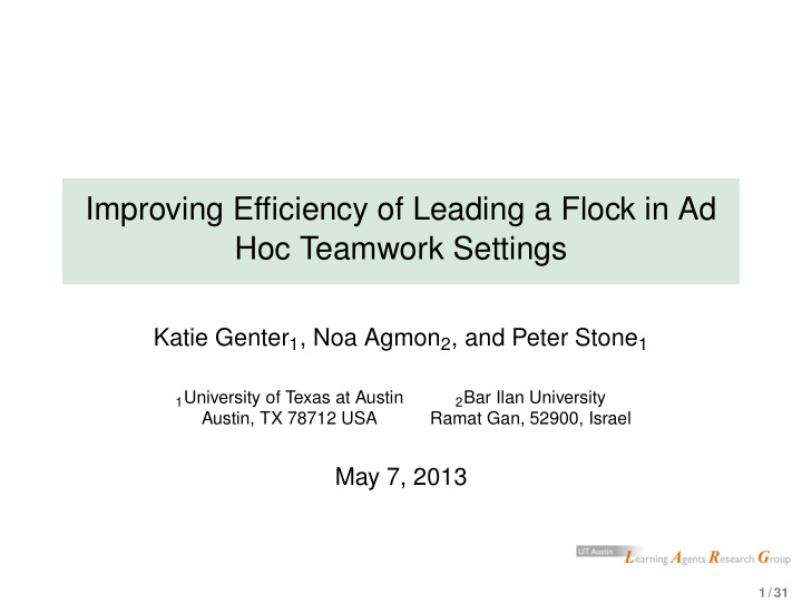 improving efficiency of leading a flock in ad hoc
