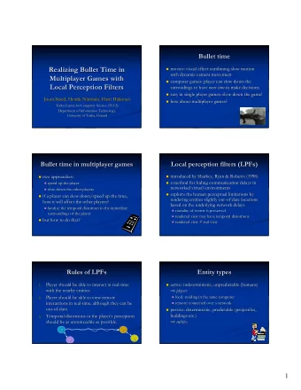 Realizing Bullet Time in  Realizing Bullet Time in  movies: visual effect combining slow motion