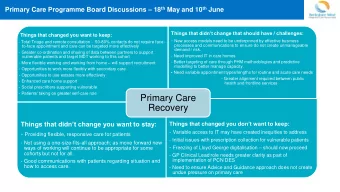 Primary Care  Recovery  Things that didnt change you want to stay:  Things that changed you