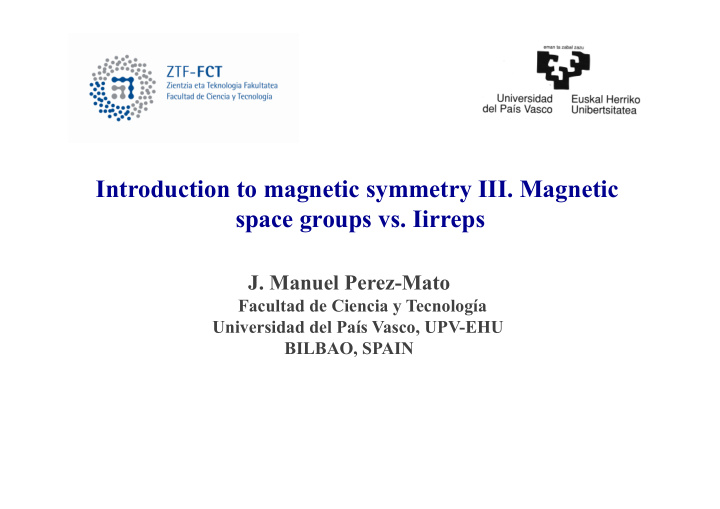 introduction to magnetic symmetry iii magnetic space