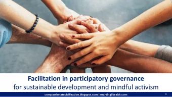 Facilitation in participatory governance  for sustainable development and mindful activism  1