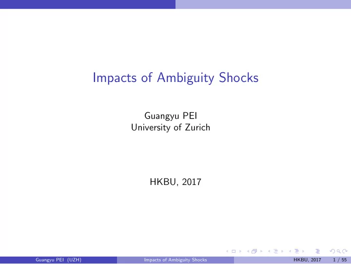 impacts of ambiguity shocks
