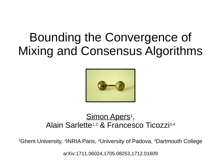 bounding the convergence of mixing and consensus