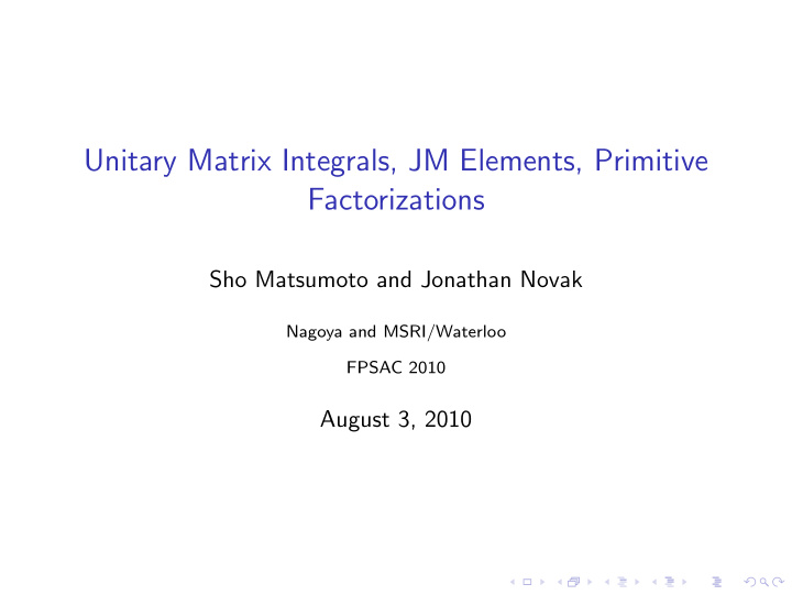 unitary matrix integrals jm elements primitive