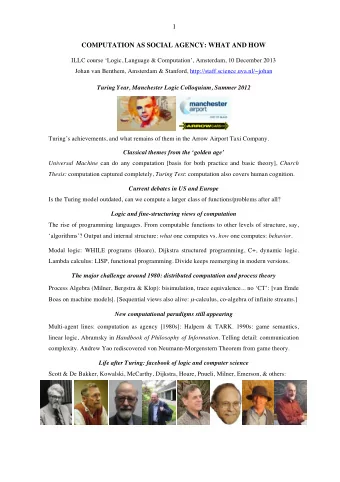 1  COMPUTATION AS SOCIAL AGENCY: WHAT AND HOW  ILLC course Logic, Language &amp; Computation,