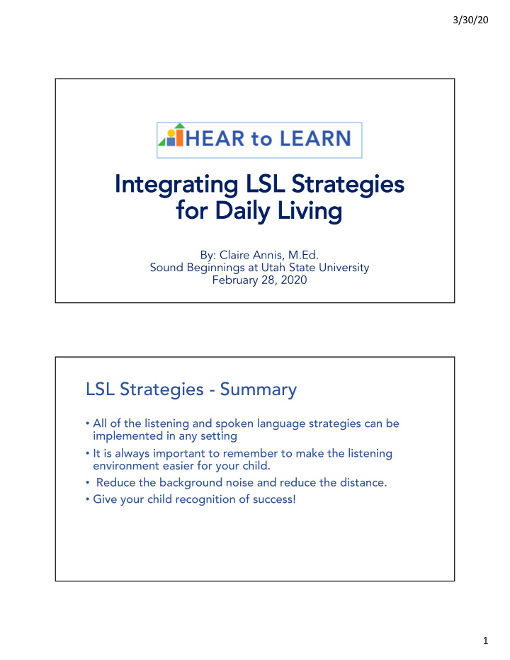 in integrating l lsl s strategies fo for daily living