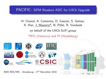 Outline  PACIFIC:  SiPM Readout  Introduction  1  PACIFIC  2  Preamplifier  Shaper  Integrator