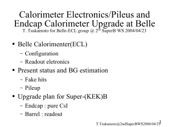 Calorimeter Electronics/Pileus and  Endcap Calorimeter Upgrade at Belle T. Tsukamoto for Belle-ECL