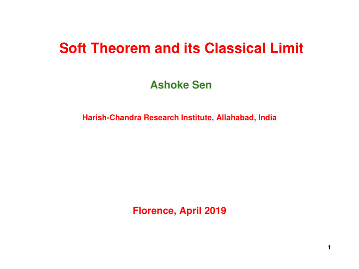 soft theorem and its classical limit
