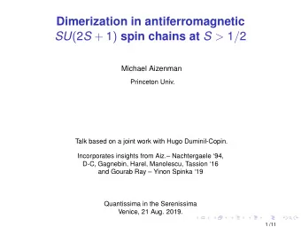 Dimerization in antiferromagnetic SU ( 2 S + 1 ) spin chains at S &gt; 1 / 2  Michael Aizenman
