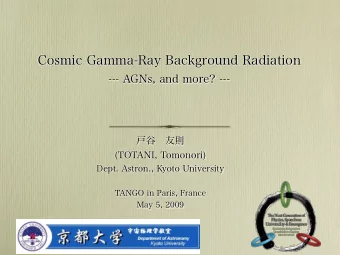 Cosmic Gamma-Ray Background Radiation  --- AGNs, and more? ---     (TOTANI, Tomonori)