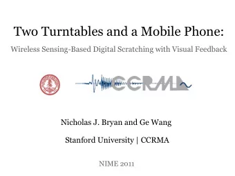 Two Turntables and a Mobile Phone:  Wireless Sensing-Based Digital Scratching with Visual Feedback