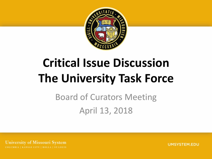 critical issue discussion the university task force