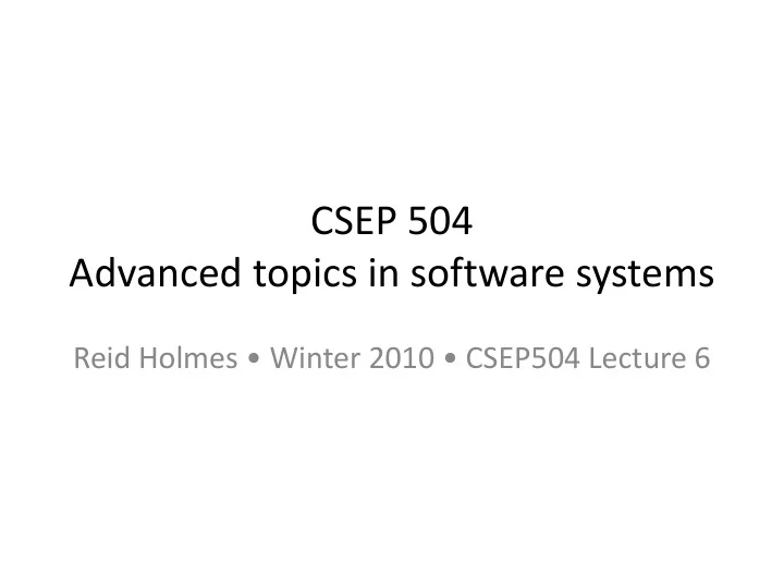 advanced topics in software systems