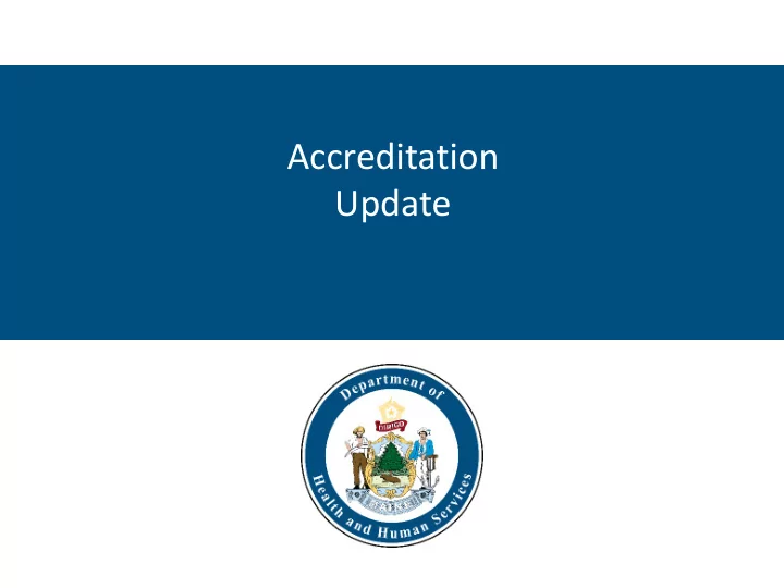 accreditation update planning for reaccreditation