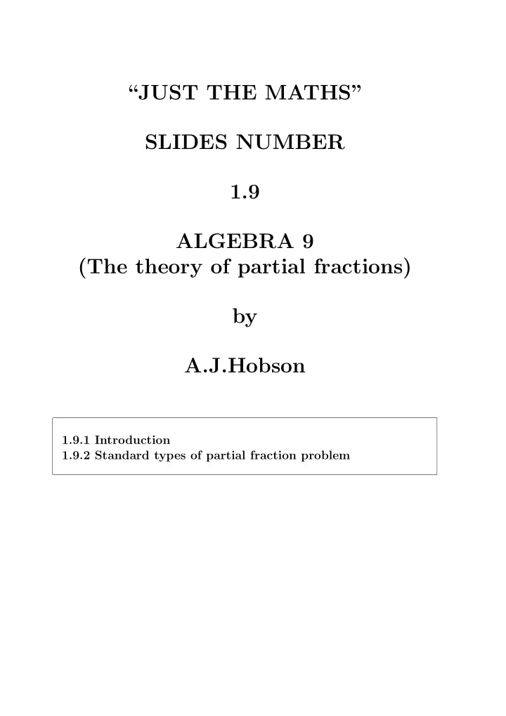 just the maths slides number 1 9 algebra 9 the theory of