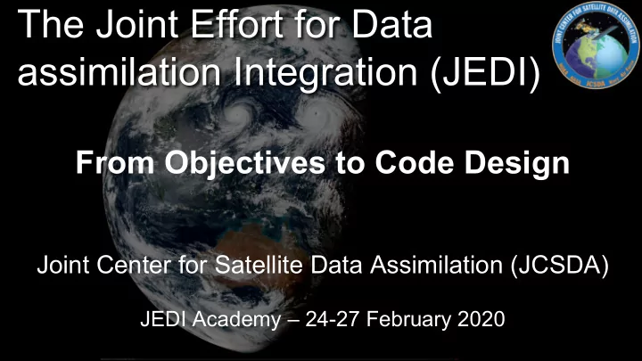 the joint effort for data assimilation integration jedi