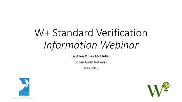 w standard verification information webinar