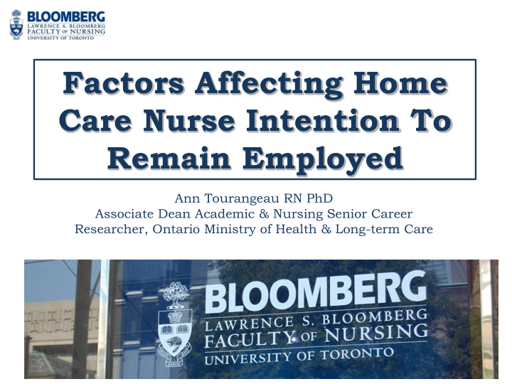 factors affecting home care nurse intention to remain