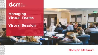 Managing  Virtual Teams  Virtual Session  Damian McCourt  Essentials  Go to Training ground rules