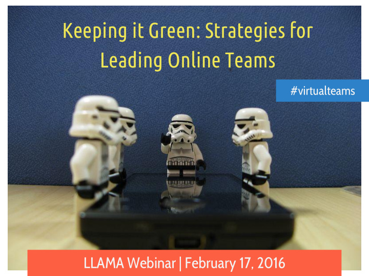 keeping it green strategies for leading online teams