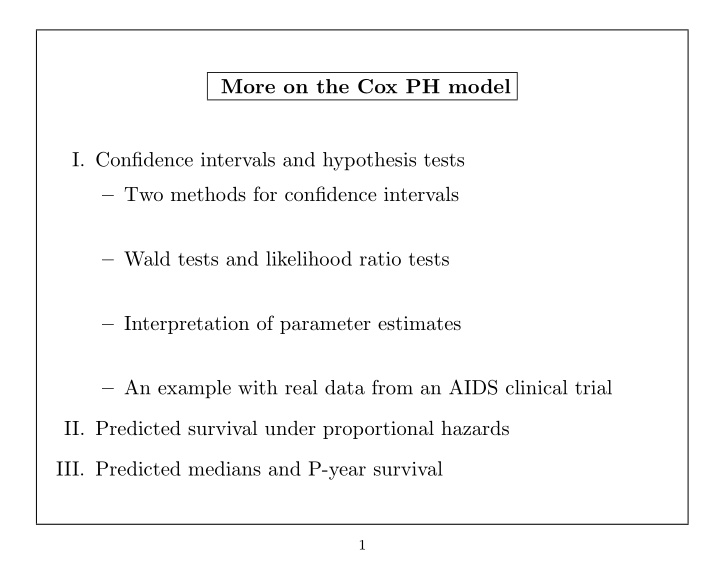 more on the cox ph model i confidence intervals and