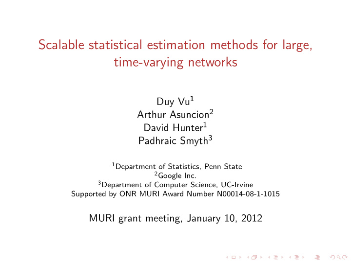 scalable statistical estimation methods for large time