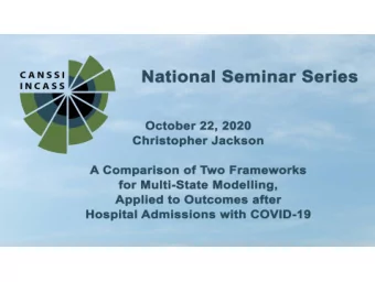 Comparing two frameworks for parametric  multi-state modelling, applied to hospital  admissions