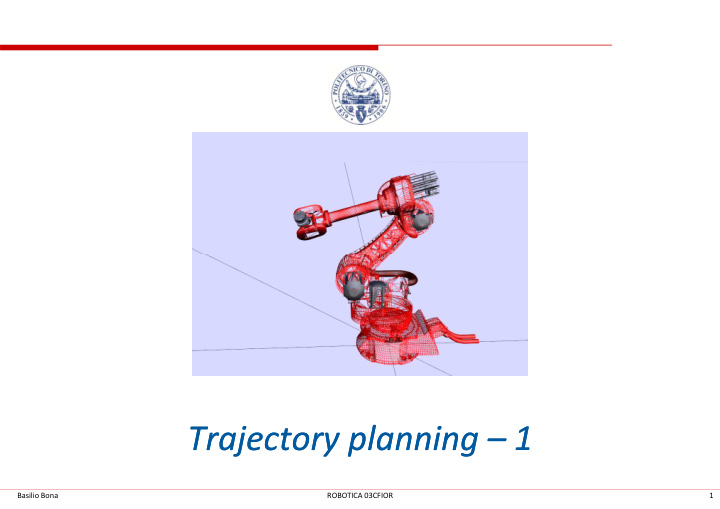 trajectory planning trajectory planning 1 1