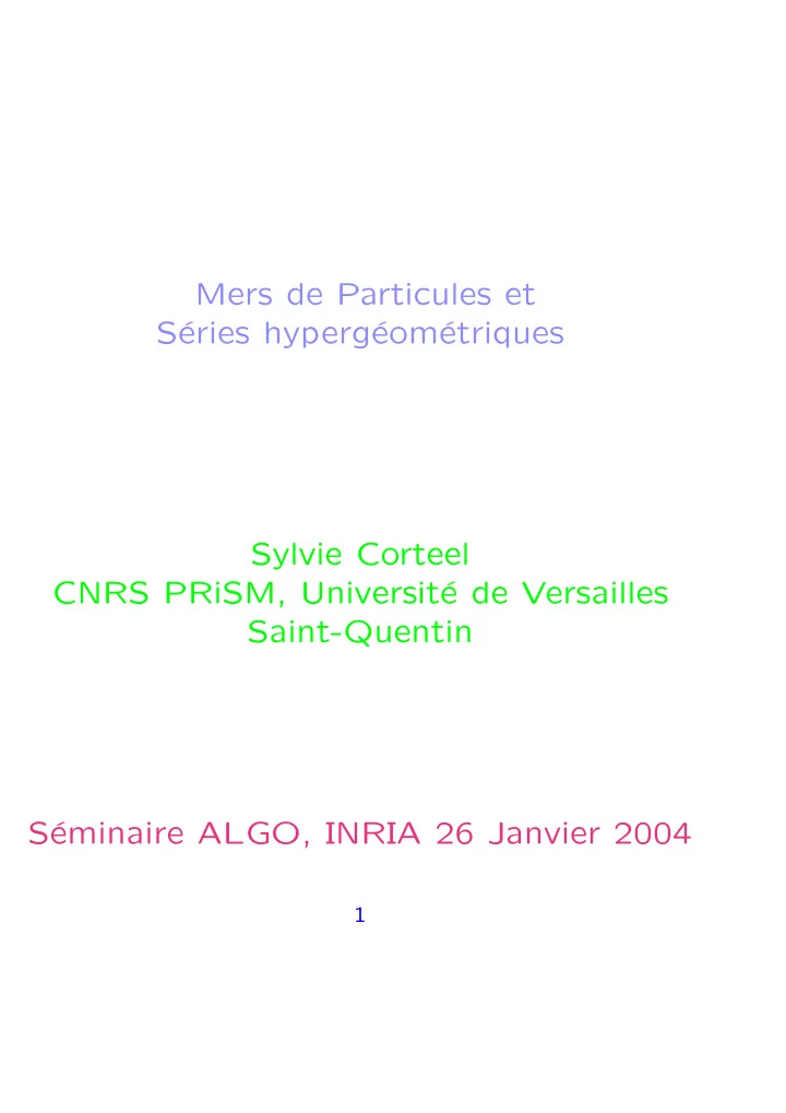 mers de particules et s eries hyperg eom etriques sylvie