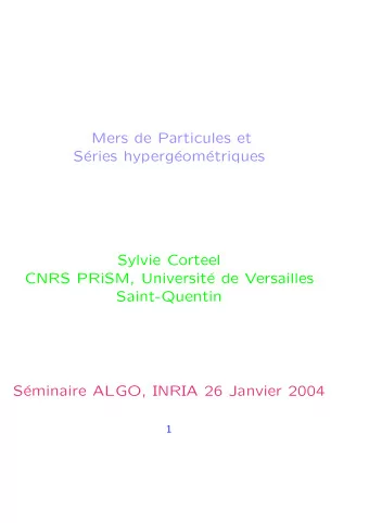 Mers de Particules et  S  eries hyperg  eom  etriques  Sylvie Corteel  CNRS PRiSM,