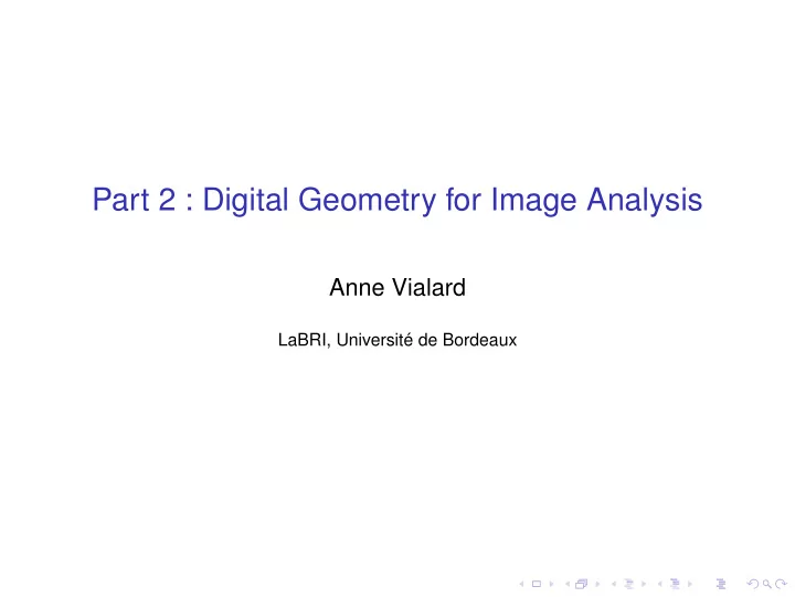 part 2 digital geometry for image analysis