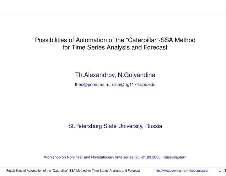 possibilities of automation of the caterpillar ssa method