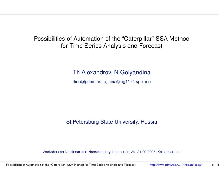 possibilities of automation of the caterpillar ssa method