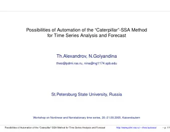 Possibilities of Automation of the Caterpillar-SSA Method  for Time Series Analysis and