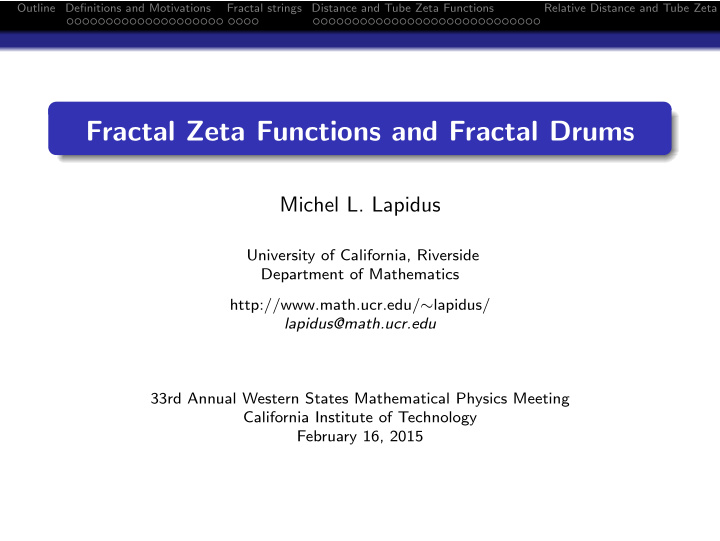fractal zeta functions and fractal drums